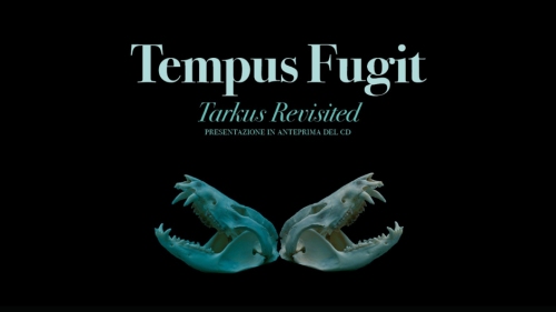 Tarkus Revisited | Primo Disco per i Tempus Fugit