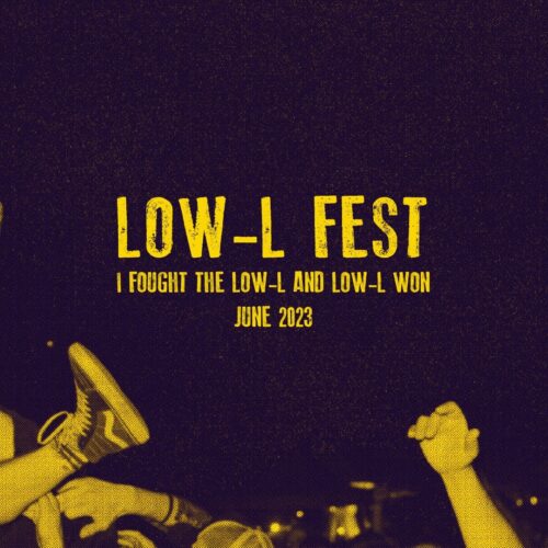 Low L Fest - Comeback Kid