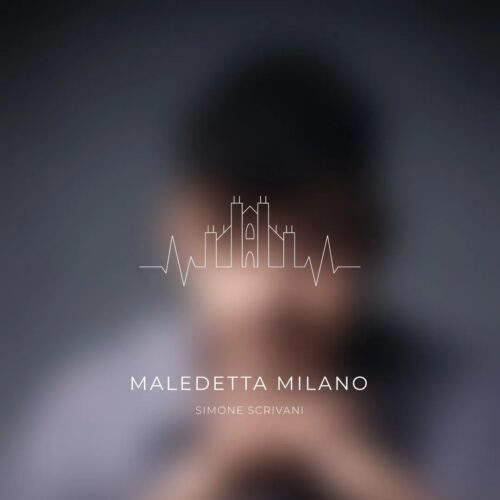 Maledetta Milano - Simone Scrivani