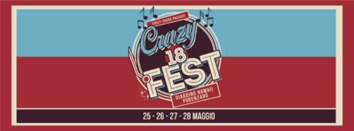 Crazy Fest | 25-28 Maggio 2023 